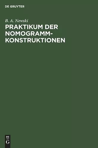 Praktikum Der Nomogramm-Konstruktionen cover