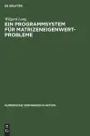 Ein Programmsystem Für Matrizeneigenwertprobleme cover