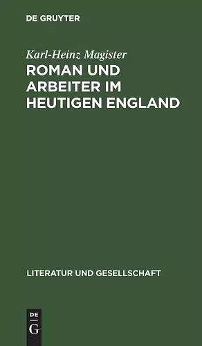 Roman und Arbeiter im heutigen England cover