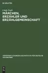 Märchen, Erzähler und Erzählgemeinschaft cover