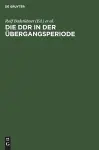 Die DDR in Der Übergangsperiode cover