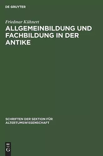Allgemeinbildung Und Fachbildung in Der Antike cover