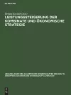 Leistungssteigerung Der Kombinate Und Ökonomische Strategie cover