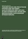 Theoretische Und Praktische Fragen Der Weiteren Qualifizierung Der Leitung in Den Kombinaten Unter Den Bedingungen Umfassender Intensivierung cover