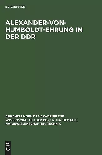 Alexander-Von-Humboldt-Ehrung in Der DDR cover