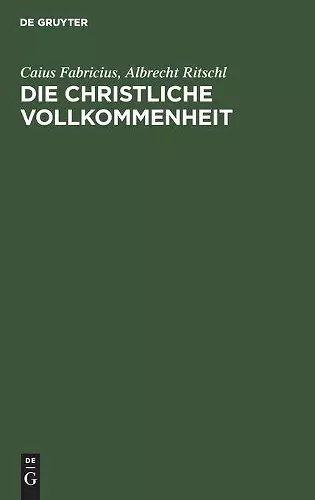 Die Christliche Vollkommenheit cover