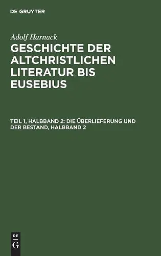Die Überlieferung Und Der Bestand, Halbband 2 cover