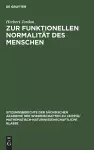 Zur funktionellen Normalität des Menschen cover