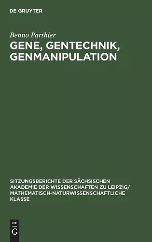 Gene, Gentechnik, Genmanipulation cover