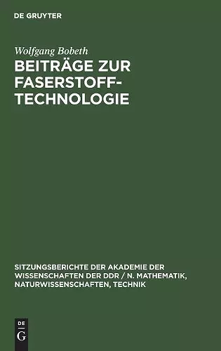 Beiträge Zur Faserstoff-Technologie cover