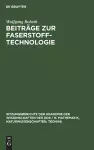 Beiträge Zur Faserstoff-Technologie cover