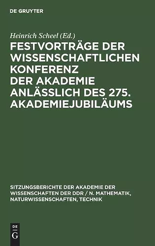 Festvorträge Der Wissenschaftlichen Konferenz Der Akademie Anläßlich Des 275. Akademiejubiläums cover