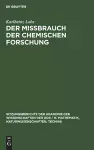 Der Mißbrauch Der Chemischen Forschung cover