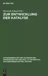 Zur Entwicklung Der Katalyse cover