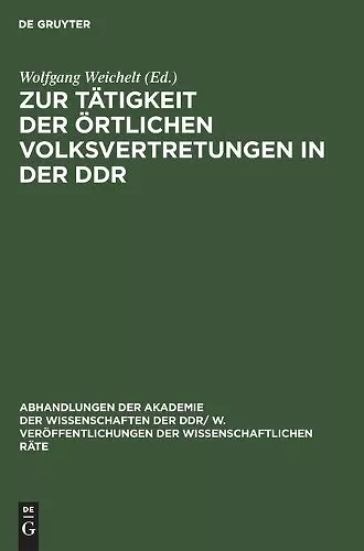 Zur Tätigkeit Der Örtlichen Volksvertretungen in Der DDR cover