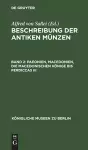 Paeonien, Macedonien, Die Macedonischen Könige Bis Perdiccas III cover