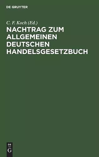 Nachtrag Zum Allgemeinen Deutschen Handelsgesetzbuch cover
