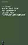 Nachtrag Zum Allgemeinen Deutschen Handelsgesetzbuch cover