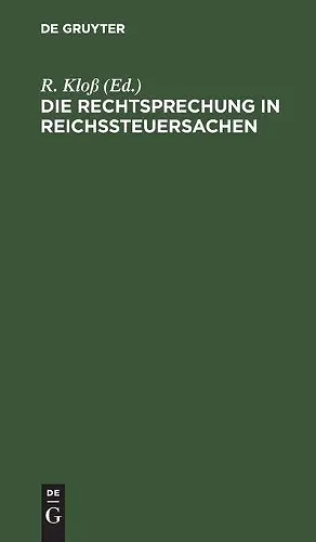 Die Rechtsprechung in Reichssteuersachen cover