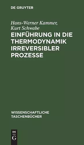 Einführung in Die Thermodynamik Irreversibler Prozesse cover