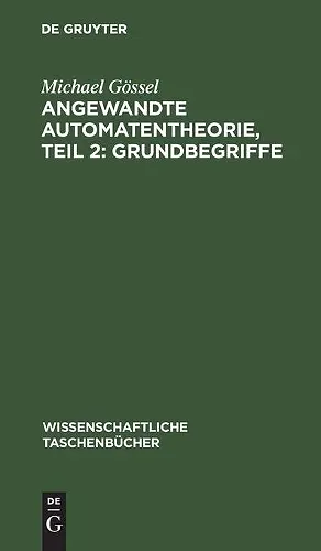Angewandte Automatentheorie, Teil 2: Grundbegriffe cover