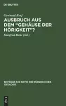 Ausbruch Aus Dem "Gehäuse Der Hörigkeit"? cover