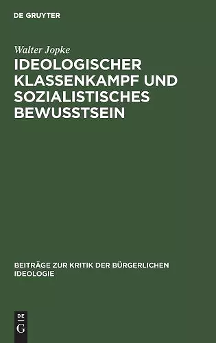 Ideologischer Klassenkampf Und Sozialistisches Bewußtsein cover