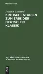 Kritische Studien Zum Erbe Der Deutschen Klassik cover