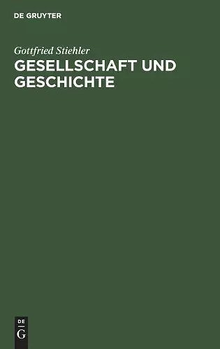 Gesellschaft Und Geschichte cover