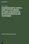 Angewandte Histo- Und Zytochemie in Der Diagnostik Intrathorakaler Tumoren cover