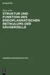 Struktur Und Funktion Des Endoplasmatischen Retikulums Der Säugerzelle cover