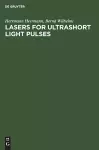 Lasers for Ultrashort Light Pulses cover