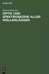 Optik Und Spektroskopie Aller Wellenlängen cover