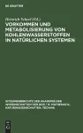 Vorkommen Und Metabolisierung Von Kohlenwasserstoffen in Natürlichen Systemen cover