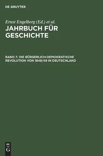 Die Bürgerlich-Demokratische Revolution Von 1848/49 in Deutschland cover