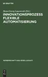 Innovationsprozeß Flexible Automatisierung cover