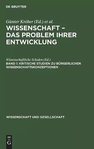 Kritische Studien Zu Bürgerlichen Wissenschaftskonzeptionen cover