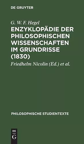 Enzyklopädie Der Philosophischen Wissenschaften Im Grundrisse (1830) cover