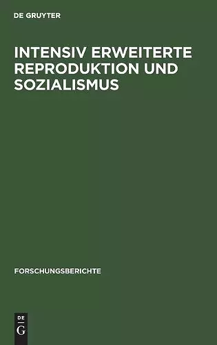 Intensiv Erweiterte Reproduktion Und Sozialismus cover