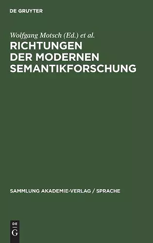 Richtungen Der Modernen Semantikforschung cover