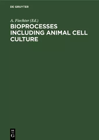 Bioprocesses Including Animal Cell Culture cover