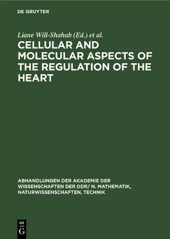 Cellular and Molecular Aspects of the Regulation of the Heart cover
