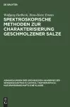 Spektroskopische Methoden Zur Charakterisierung Geschmolzener Salze cover