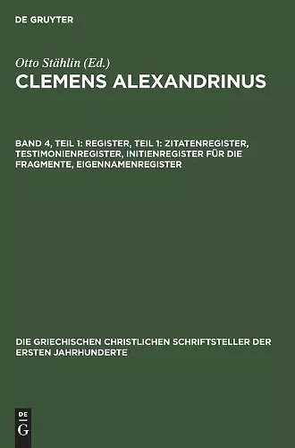 Register, Teil 1: Zitatenregister, Testimonienregister, Initienregister Für Die Fragmente, Eigennamenregister cover