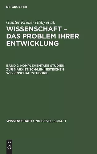 Komplementäre Studien Zur Marxistisch-Leninistischen Wissenschaftstheorie cover