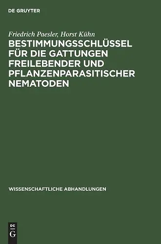 Bestimmungsschlüssel Für Die Gattungen Freilebender Und Pflanzenparasitischer Nematoden cover