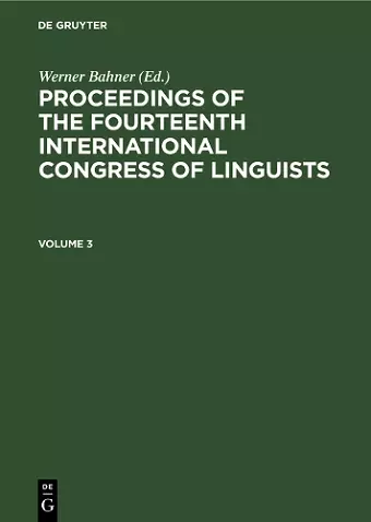 Proceedings of the Fourteenth International Congress of Linguists. Volume 3 cover