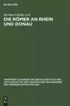 Die Römer an Rhein Und Donau cover