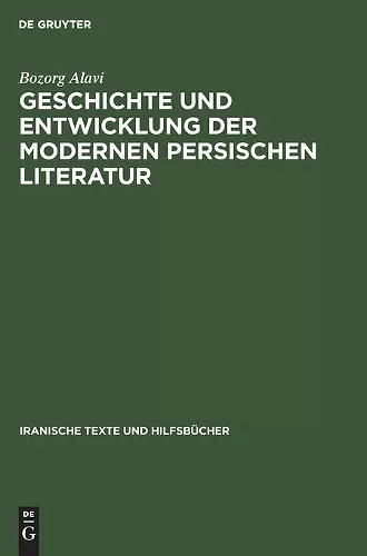 Geschichte und Entwicklung der modernen persischen Literatur cover