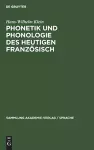 Phonetik Und Phonologie Des Heutigen Französisch cover